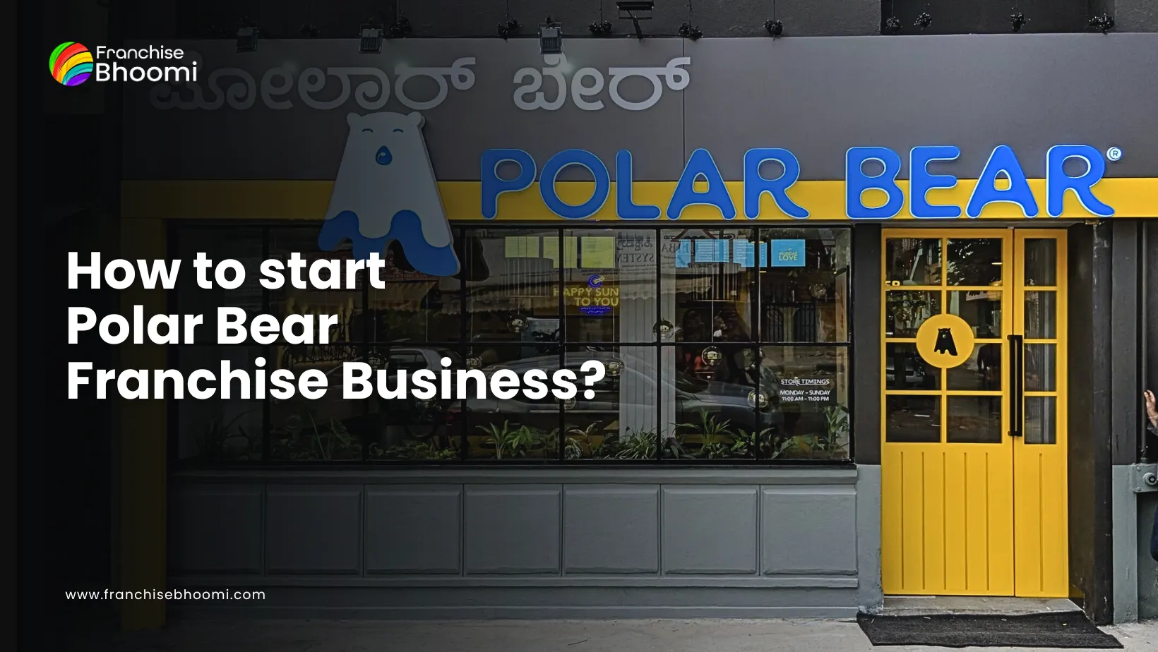 You are currently viewing Polar bear Franchise Cost in Chennai – How to Apply in 2024