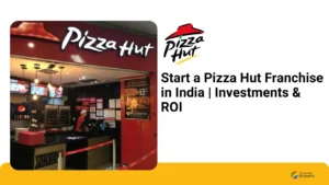 Read more about the article Start a Pizza Hut Franchise in India | Investments & ROI in 2024