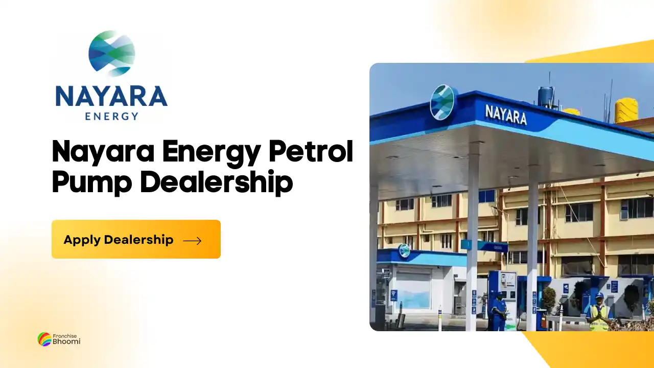 You are currently viewing Nayara Energy Petrol Pump Dealership | How to Start, Dealership Investment details – 2024