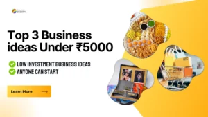 Read more about the article Top Business Ideas Under ₹5000 You Can Start Today!