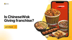 Read more about the article How to Start Chinese Wok Franchise? | Investment Details, ROI