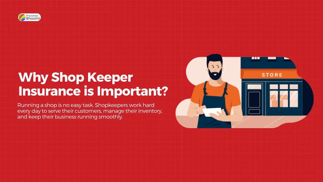 You are currently viewing Why Shop Keeper Insurance is Important?