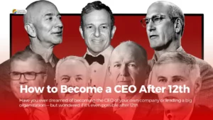 How to Become a CEO After 12th